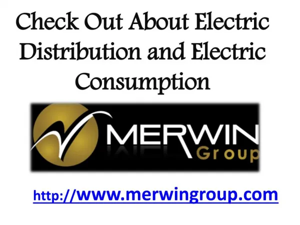 Check Out About Electric Distribution and Electric Consumption