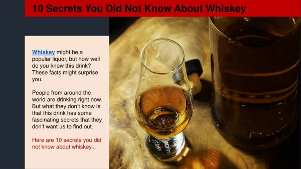 10 Secrets You Did Not Know About Whiskey