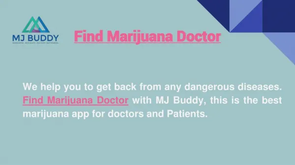 Find Marijuana Doctor Near me | MJ buddy
