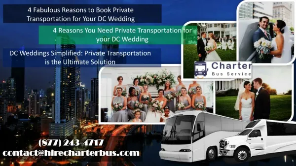 DC Weddings Simplified - Private Transportation is the Ultimate Solution