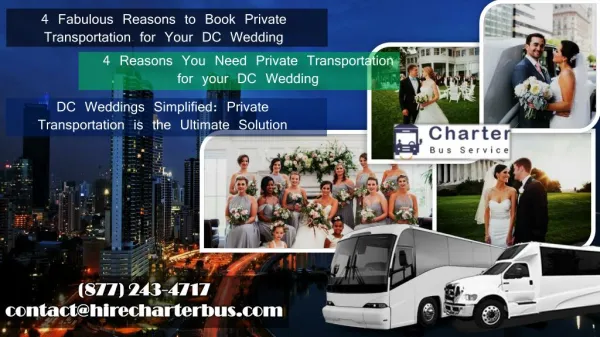 DC Weddings Simplified - Private Transportation is the Ultimate Solution