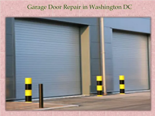 Garage Door Repair in Washington DC