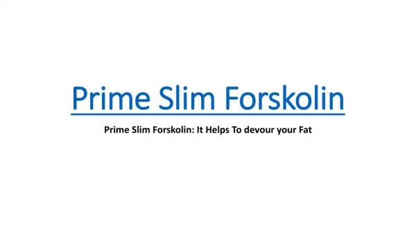 https://www.slimnojymfacts.com/prime-slim-forskolin/