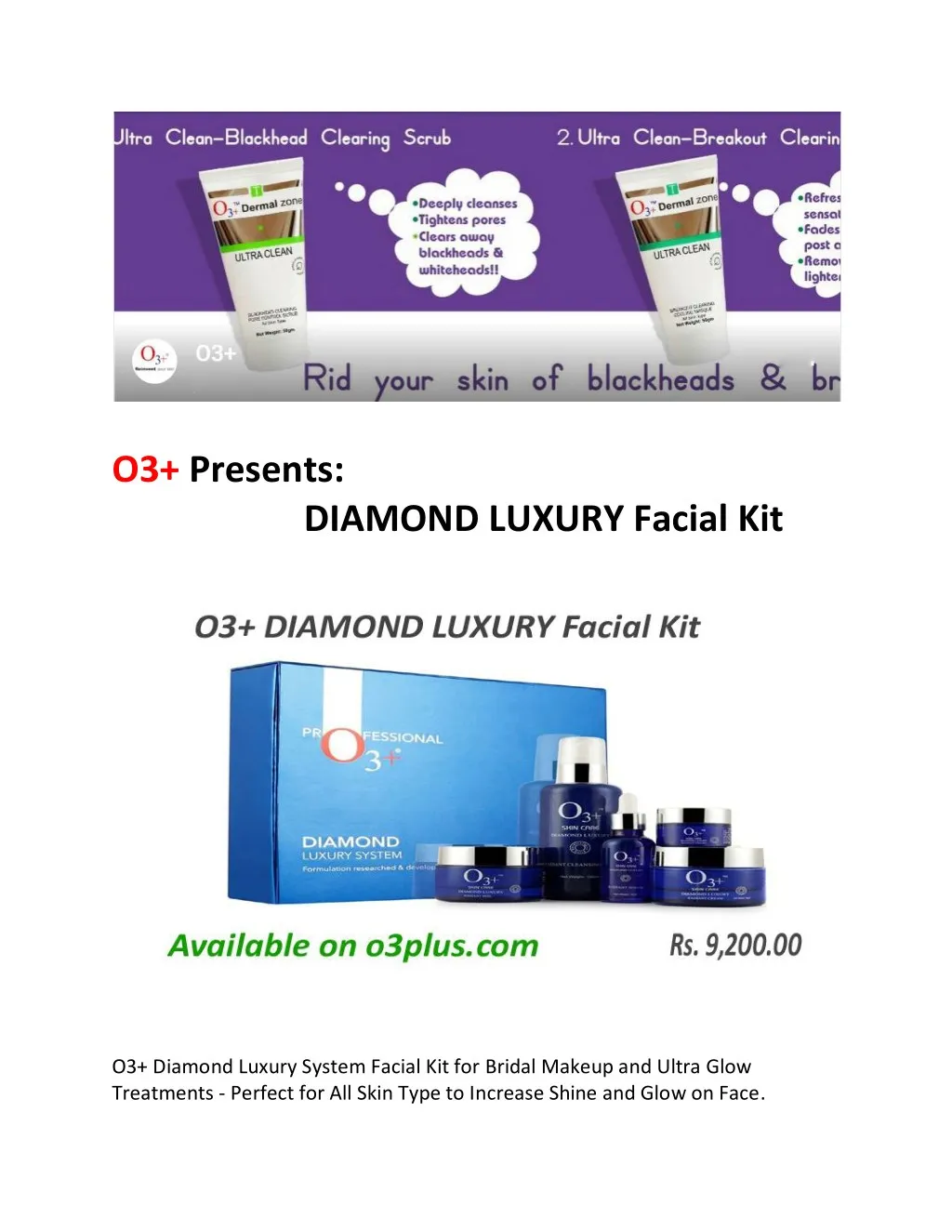o3 presents diamond luxury facial kit