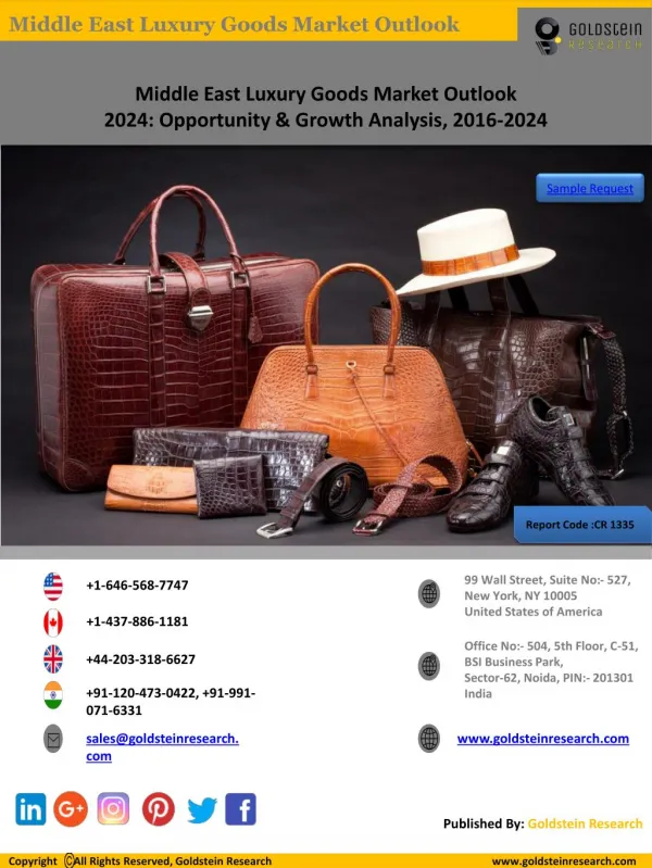 Middle East Luxury Goods Market Outlook 2024: Opportunity & Growth Analysis, 2016-2024
