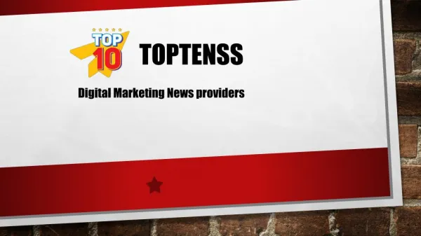 Digital Marketing news providers-toptenss