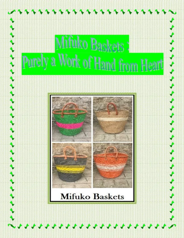 Mifuko Baskets : Purely a Work of Hand from Heart