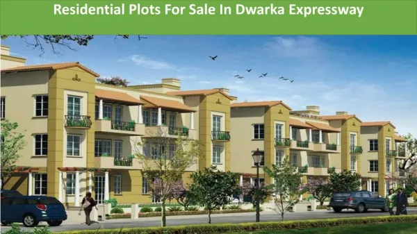 Residential Plots For Sale In Dwarka Expressway