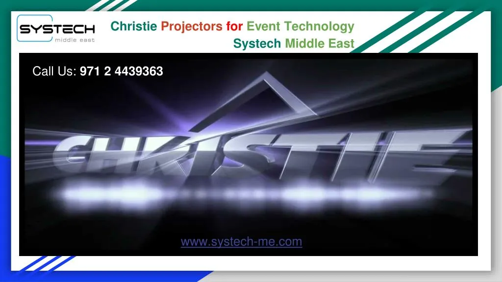 christie projectors for event technology systech middle east