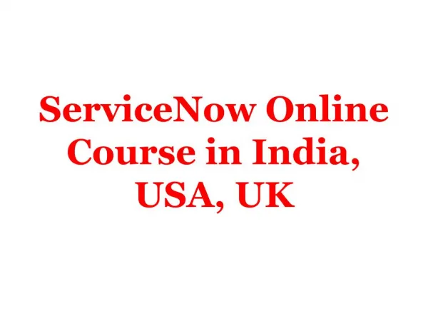 ServiceNow Online Course in India, USA, UK