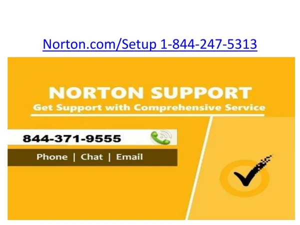 Norton.com/Setup | 1-844-247-5313 | Install Norton Antivirus