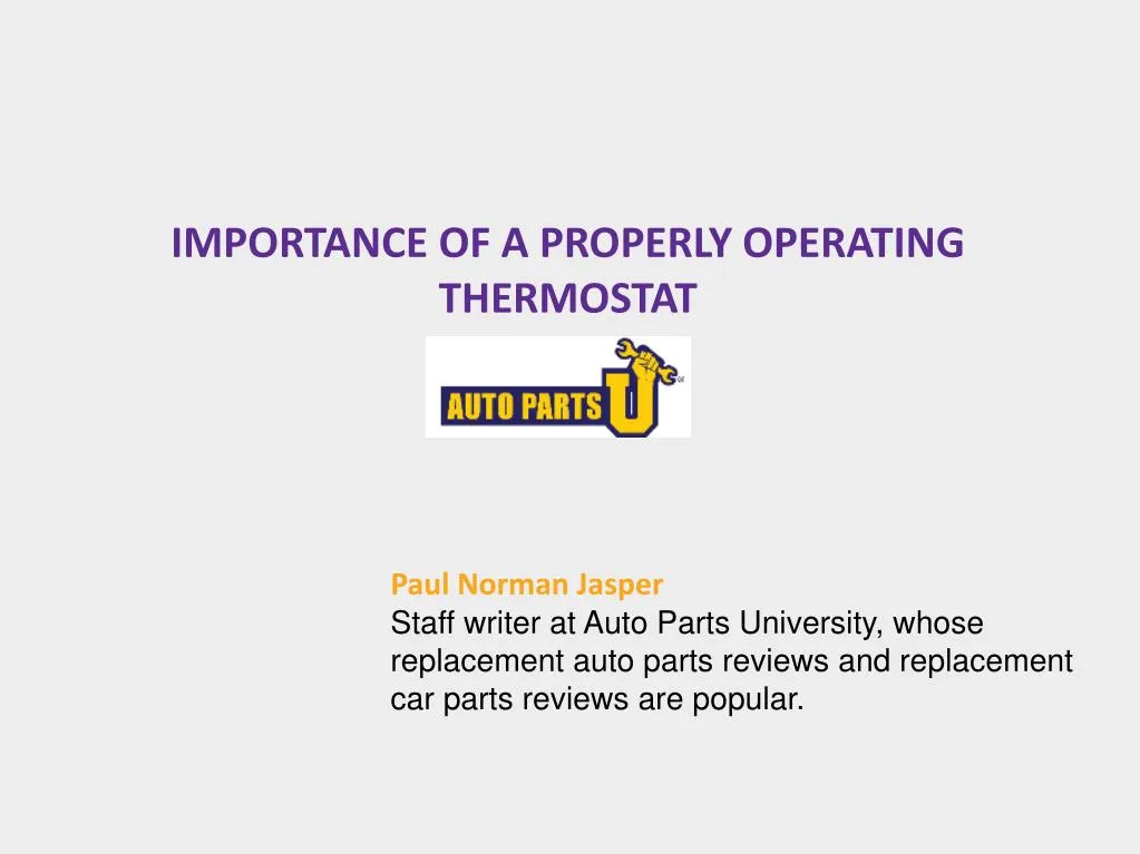 importance of a properly operating thermostat