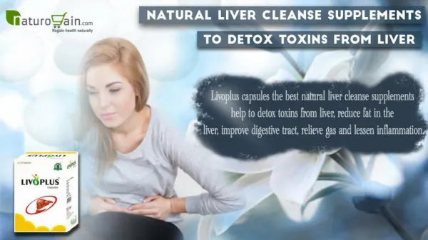 Natural Liver Cleanse Supplements to Detox Toxins from Liver