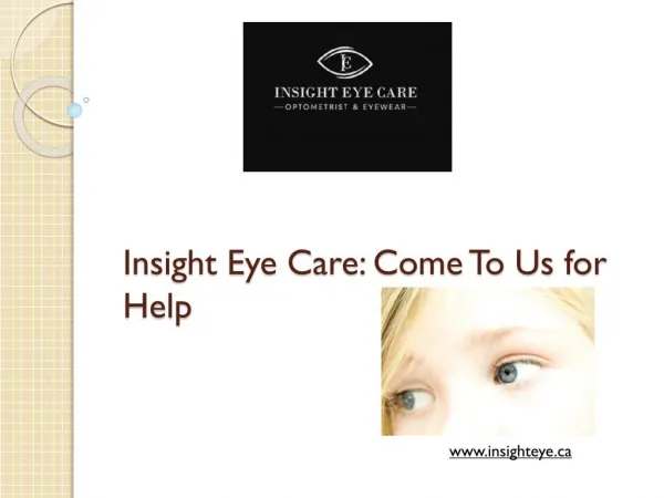 Insight Eye Care: Come To Us for Help | Beaumont optometrist