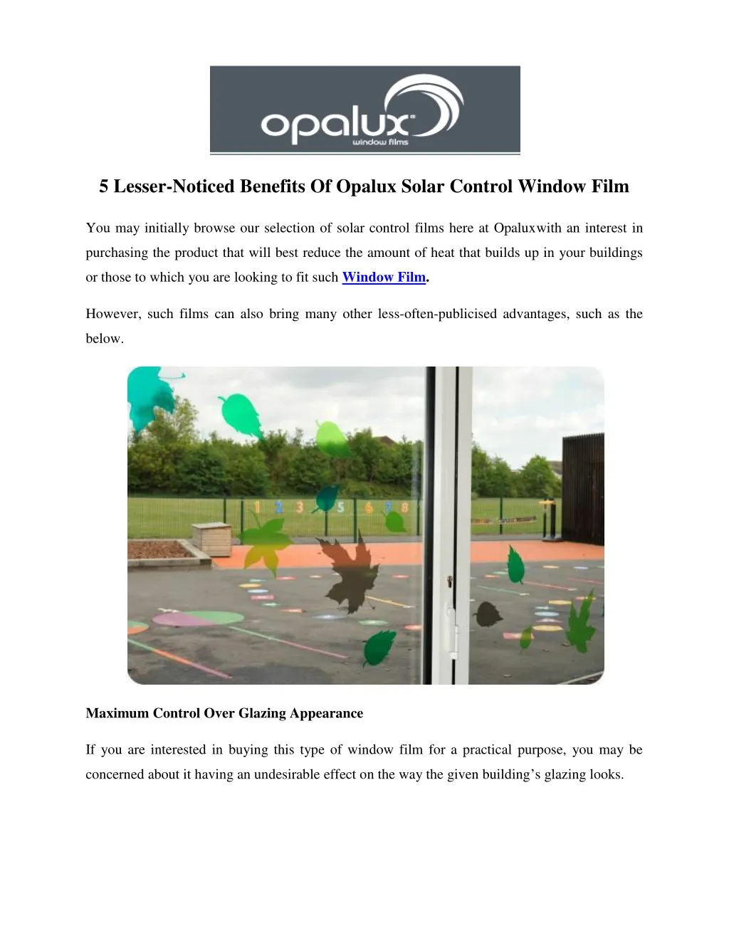 5 lesser noticed benefits of opalux solar control