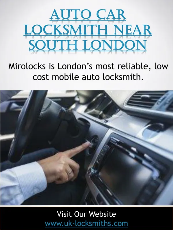 Auto Car Locksmith Near South London | Call - 07462 327 027 | uk-locksmiths.com