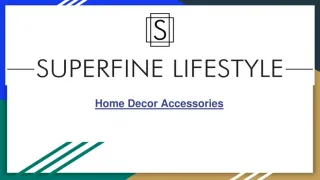 Home Decor Accessories Online Store – Superfinelifestyle