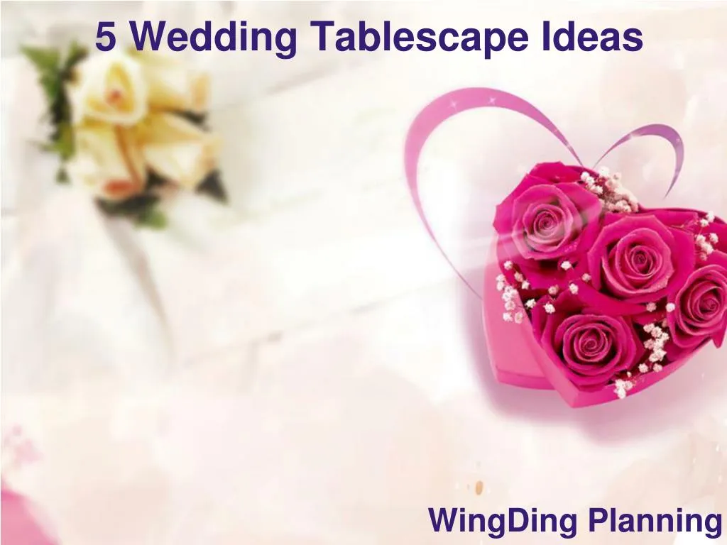 5 wedding tablescape ideas