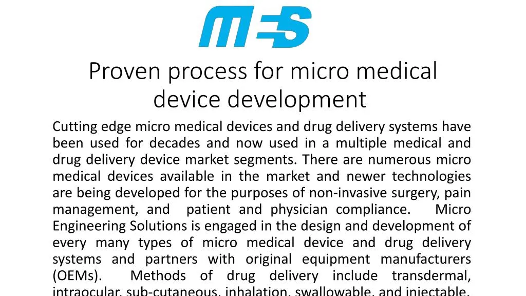 proven process for micro medical device development