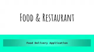 Food & Restaurant - Food Delivery App development, SITSL - slide 1