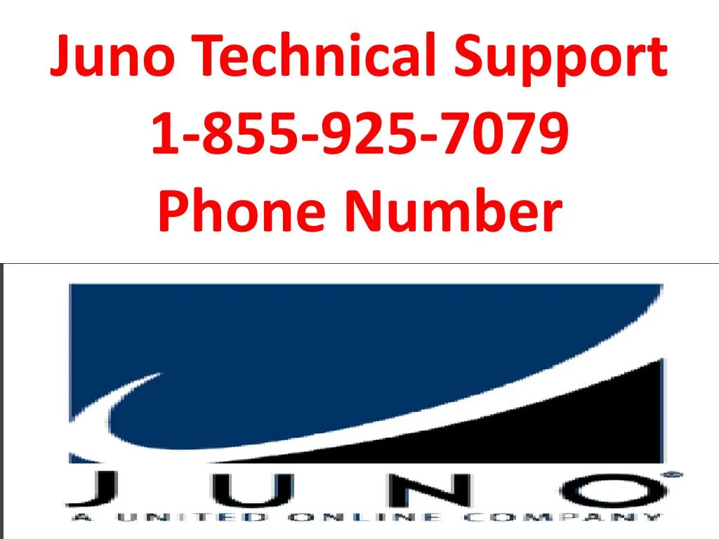 juno technical support 1 855 925 7079 phone number