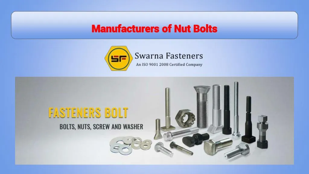 manufacturers of nut bolts
