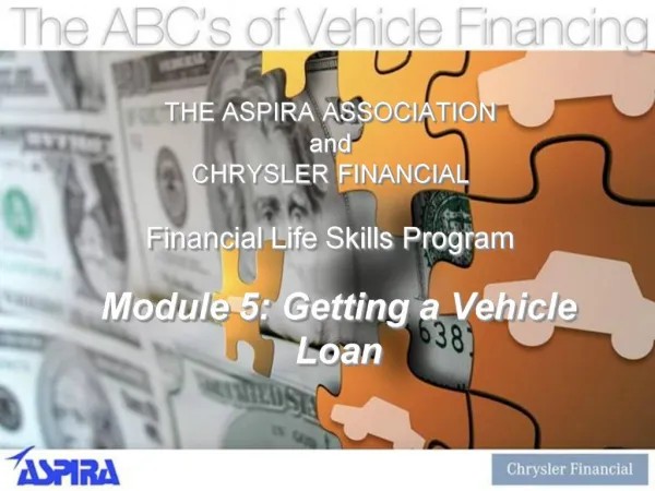 THE ASPIRA ASSOCIATION and CHRYSLER FINANCIAL Financial Life Skills Program