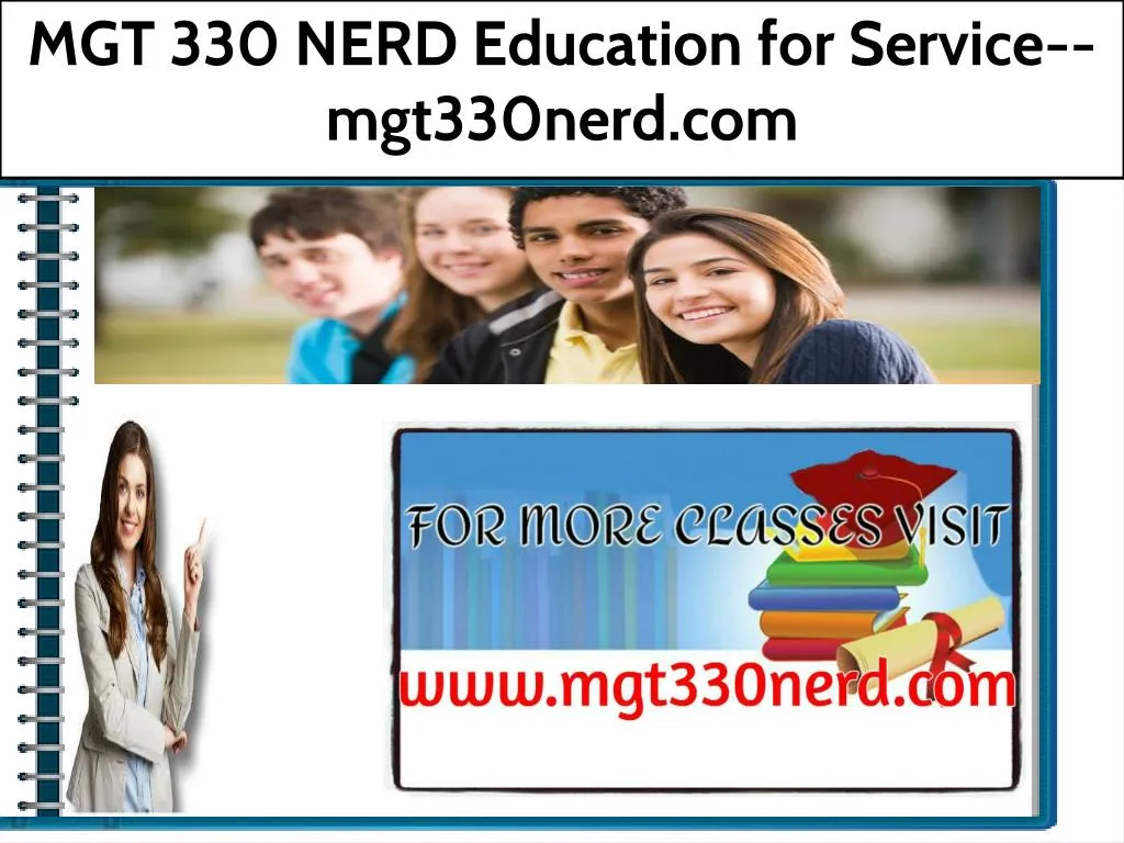 mgt 330 nerd education for service mgt330nerd com