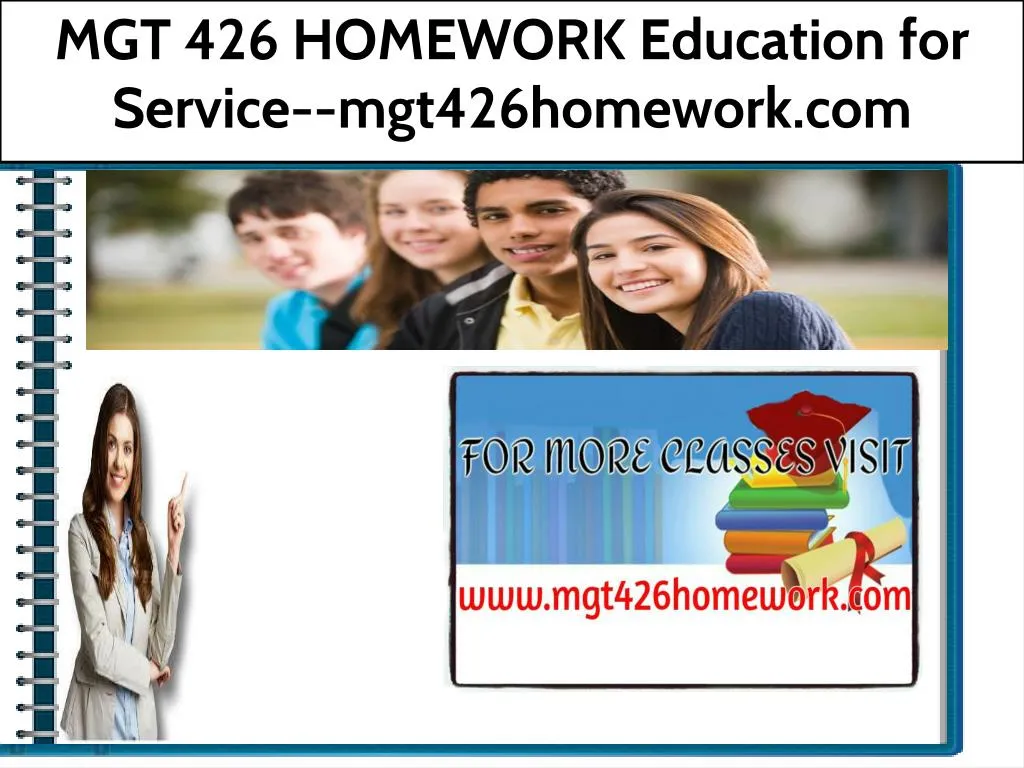 mgt 426 homework education for service