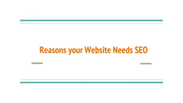 Reasons Your Website Needs SEO