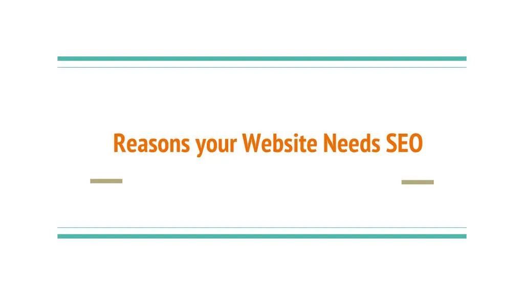 reasons your website needs seo