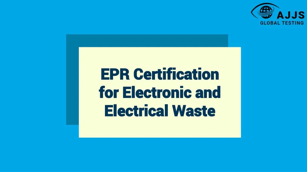 epr certification for electronic and electrical waste