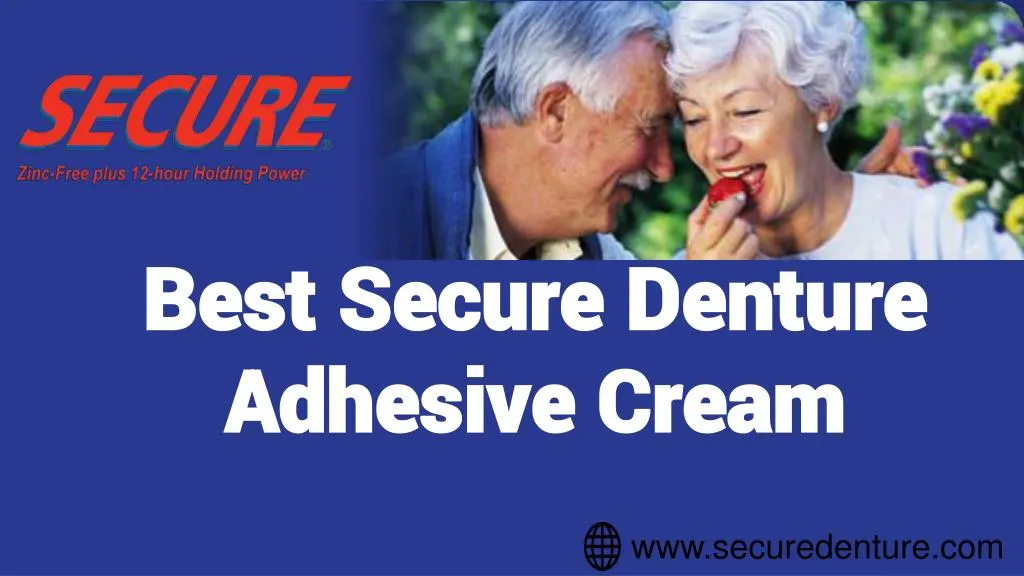 best secure denture adhesive cream