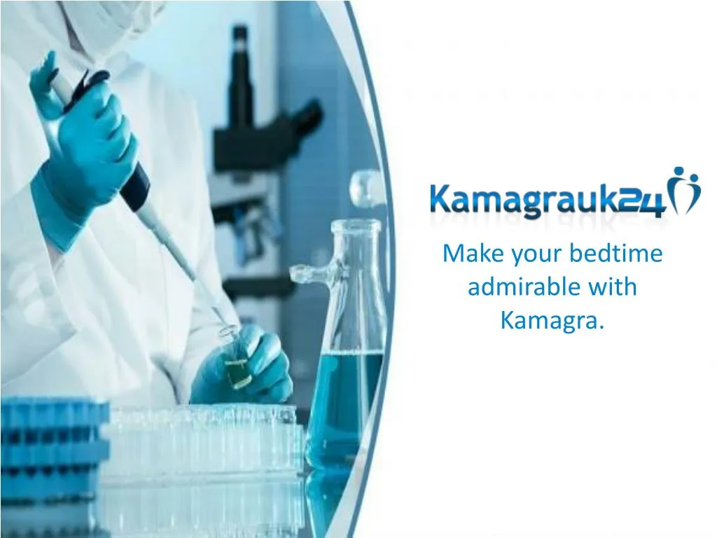 make your bedtime admirable with kamagra