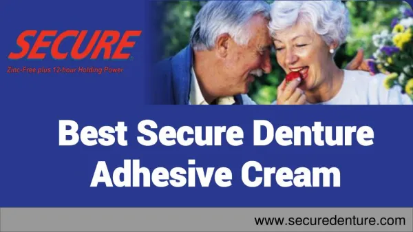 Best Secure Denture Adhesive Cream