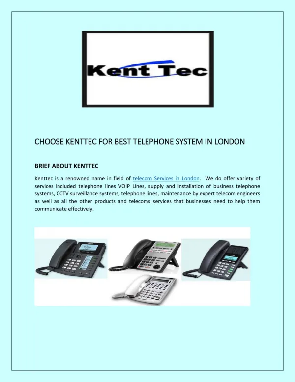 CHOOSE KENTTEC FOR BEST TELEPHONE SYSTEM IN LONDON