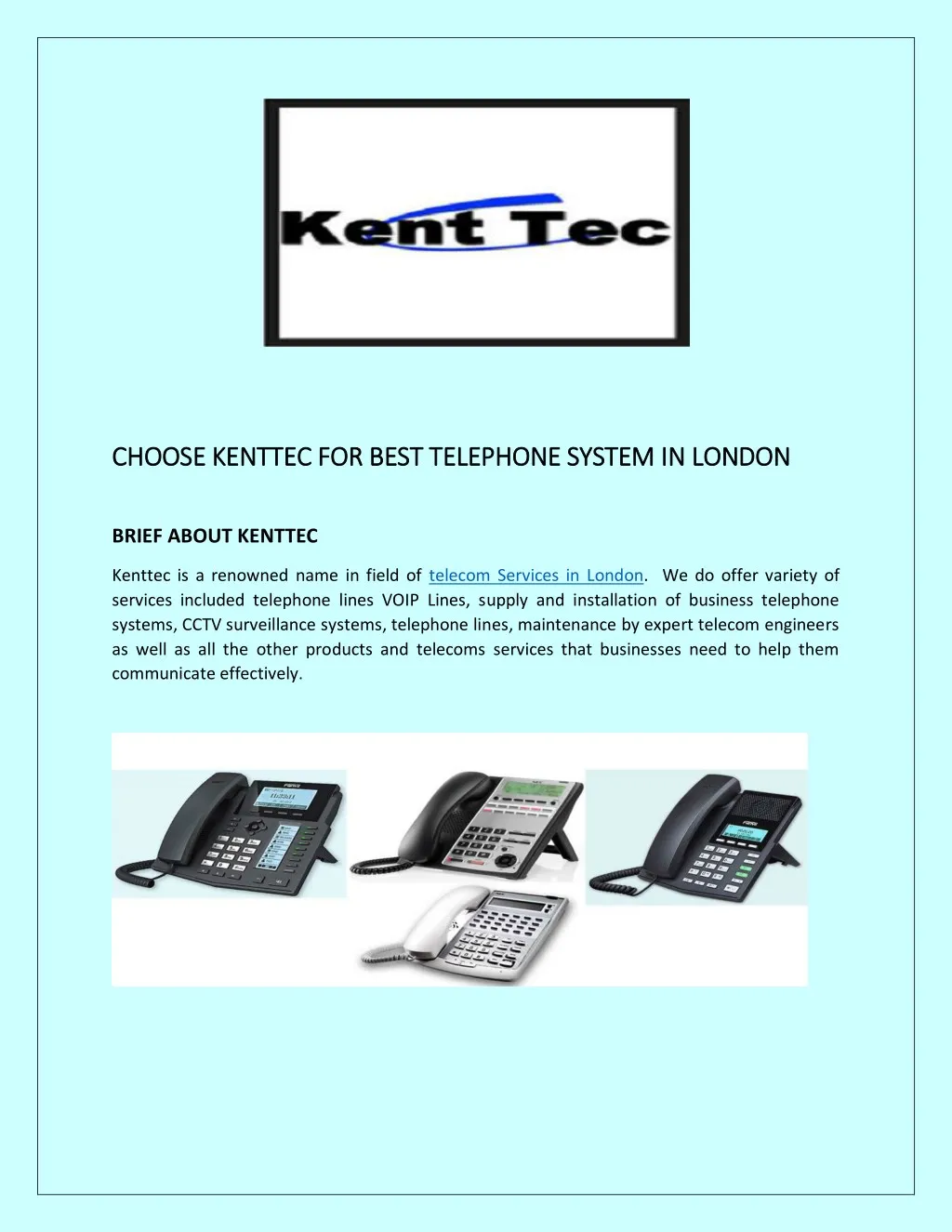 c choose kenttec for best telephone system