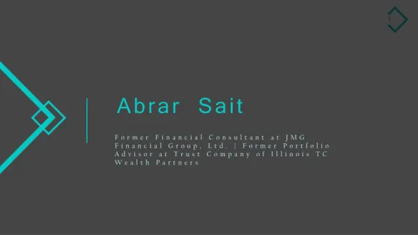 Abrar Sait - Former Portfolio Advisor at Trust Company of Illinois TC Wealth Partners
