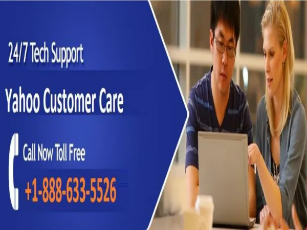 Yahoo Customer Care Phone Number 1888 633 5526