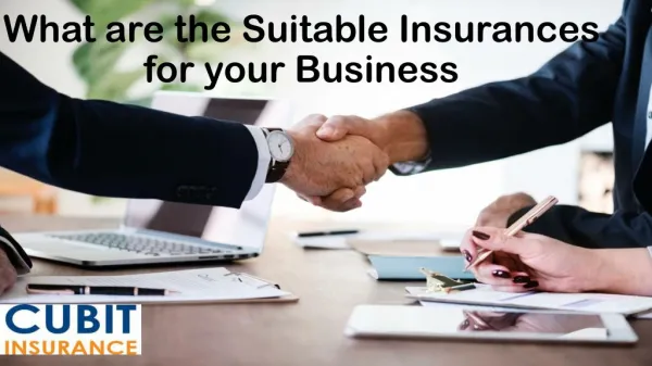What are the Suitable Insurances for your Business