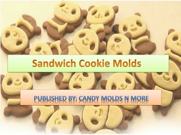 Purchase Sandwich Cookie Molds- Candy Molds N More