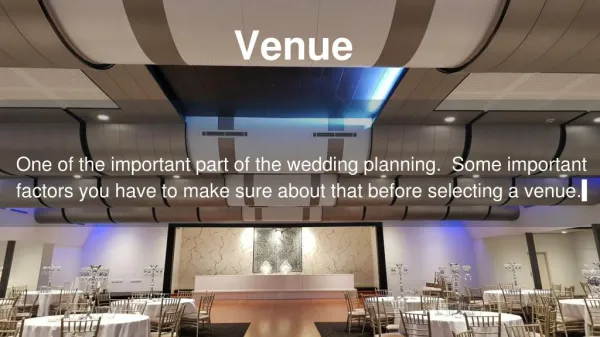 Venues is the most important part of the wedding planning