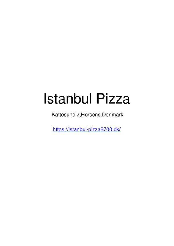 Istanbul Pizza - Horsens's Best Take Away