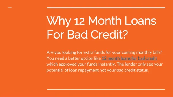 12 month payday loans bad credit- www.12monthloansforbadcredit.com