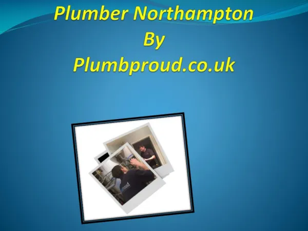 Plumber Northampton