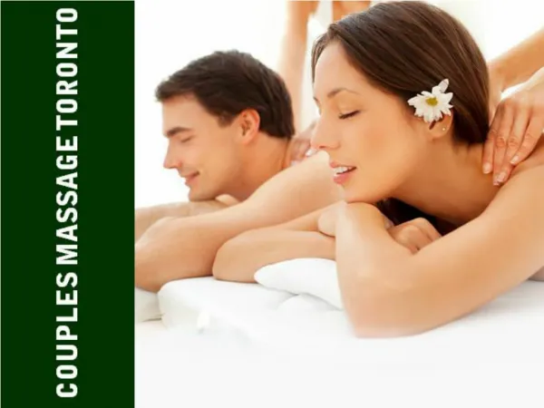 Couples Massage Toronto Offered by Kingthaimassage.com