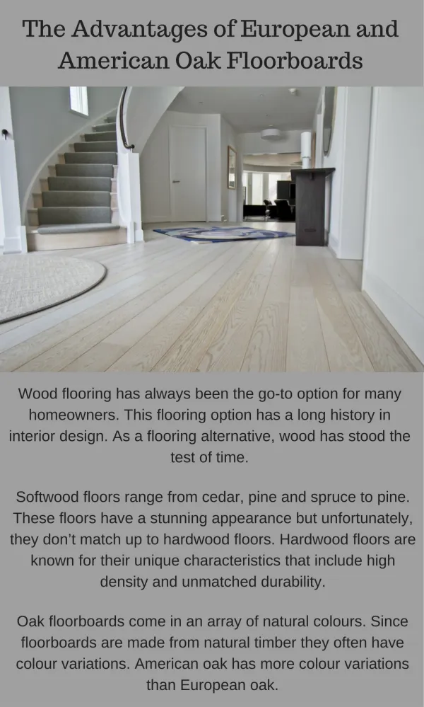 Know The Benefits of European And American Oak Floorboards