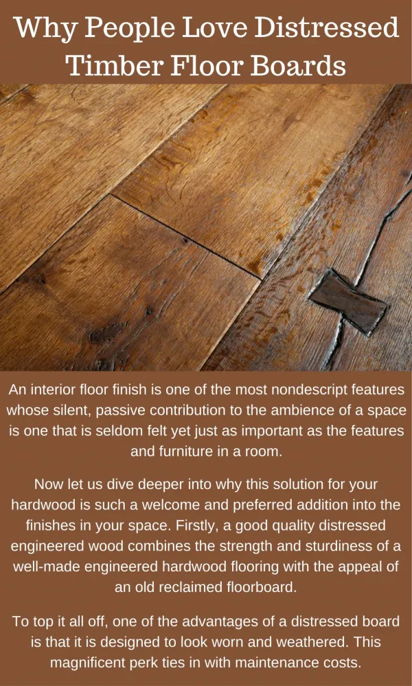 Know Why People Love Distressed Timber Floor Boards