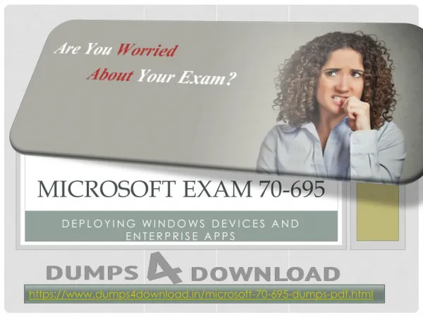 Dumps4download Free Microsoft 70-695 Dumps |Free Microsoft 70-695 Exam Questions - Free Try