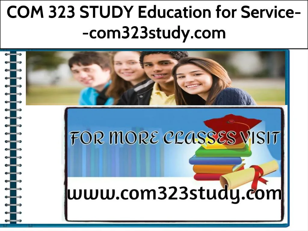 com 323 study education for service com323study